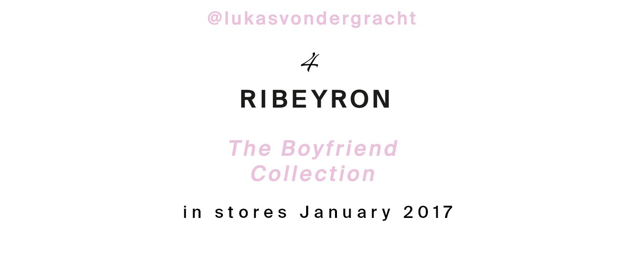 Luki von der Gracht Ribeyron – The Boyfriend Collection
