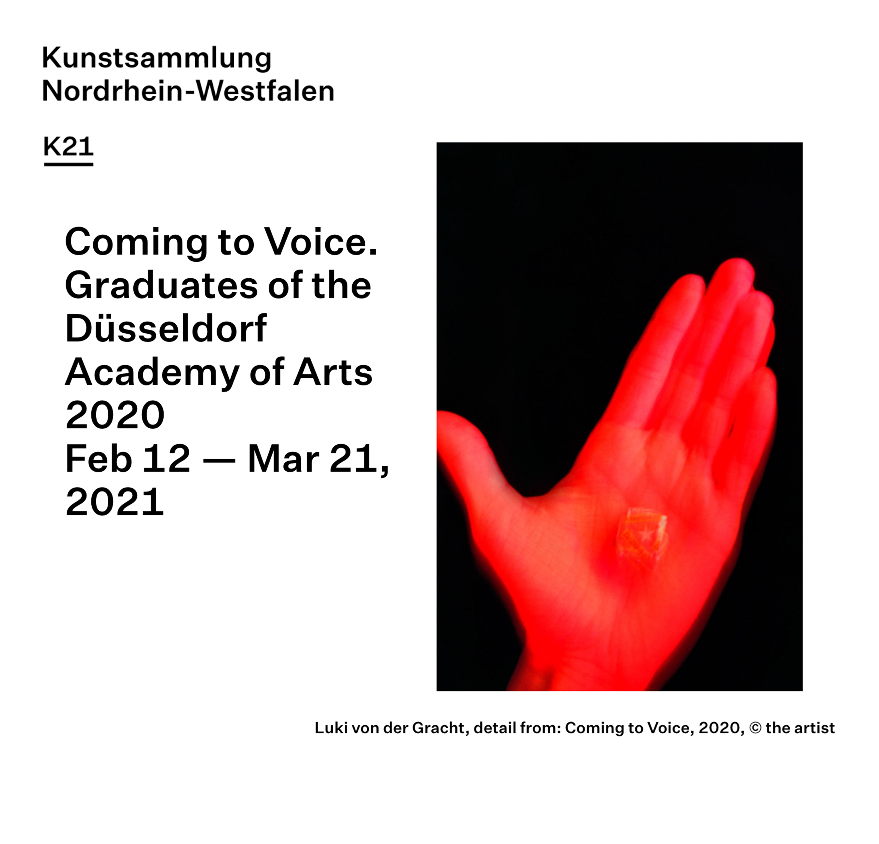 Luki von der Gracht Coming To Voice – K21 Kunstsammlung NRW